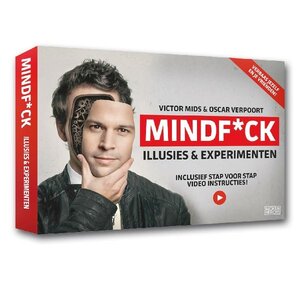 Mindf*ck Illusies en Experimenten Mindf*ck Illusies en Experimenten